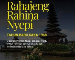 Rahajeng Rahina Nyepi Tahun Baru Saka 1948